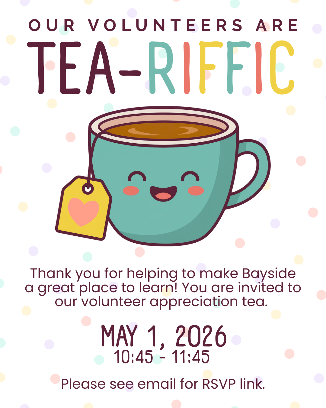 Volunteers are Tea riffic